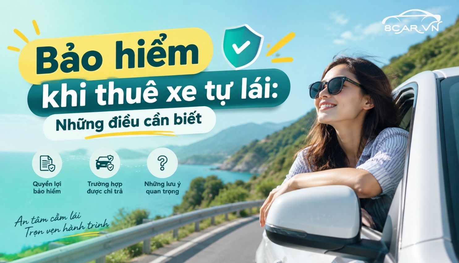 Bài viết: Bảo hiểm khi thuê xe tự lái: Những điều cần biết