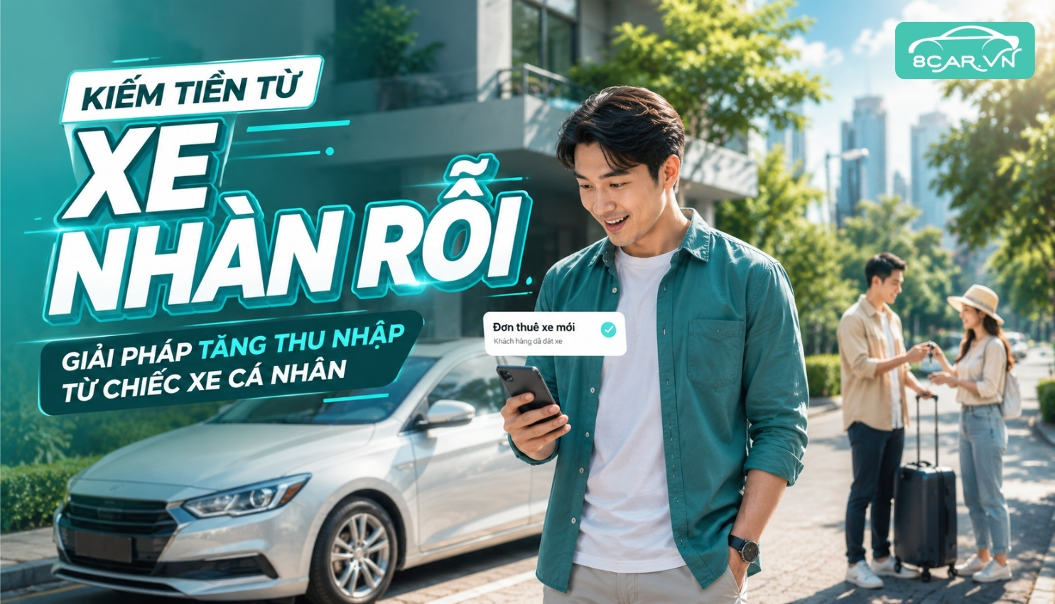 Kiếm Tiền Từ Xe Nhàn Rỗi: Giải Pháp Tăng Thu Nhập Từ Chiếc Xe Cá Nhân