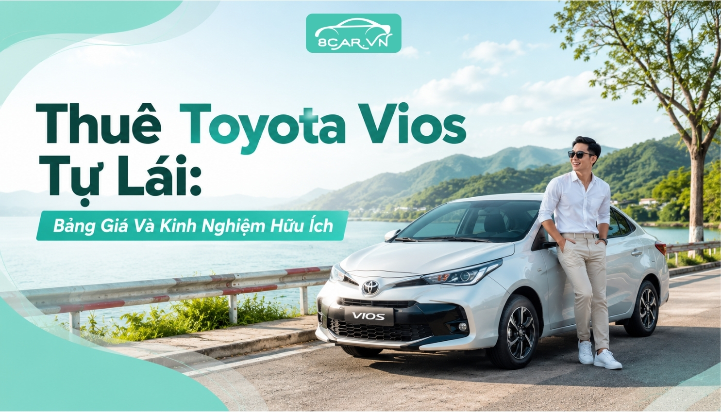 Thuê Toyota Vios Tự Lái: Bảng Giá Và Kinh Nghiệm Hữu Ích