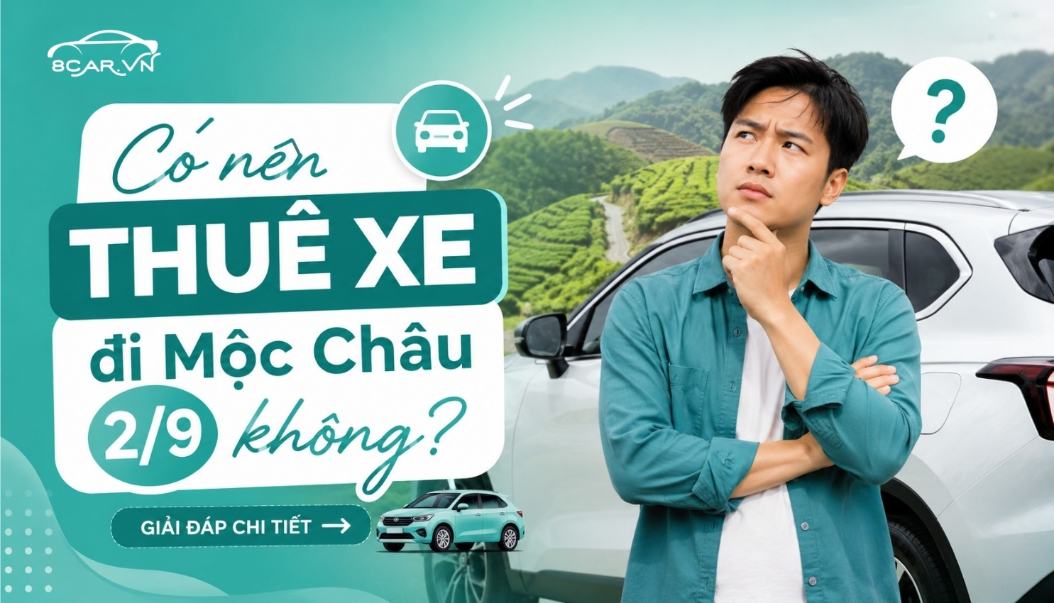 Có nên thuê xe đi Mộc Châu 2/9 không? Giải đáp chi tiết