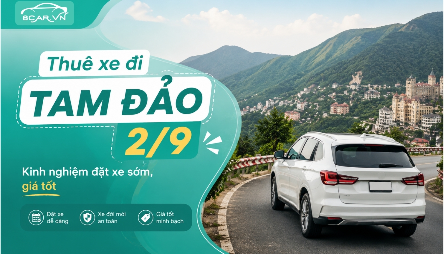 Thuê xe đi Tam Đảo 2/9: Kinh nghiệm đặt xe sớm, giá tốt