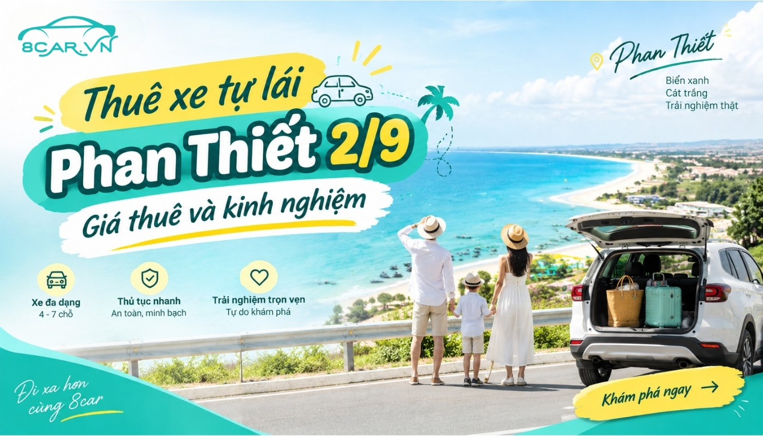 Thuê xe tự lái Phan Thiết 2/9: Giá thuê và kinh nghiệm