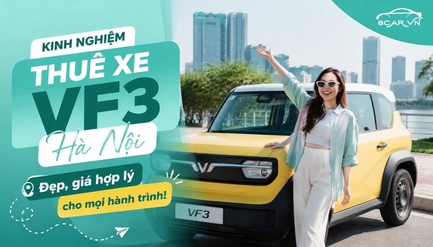 Kinh nghiệm thuê xe VF3 Hà Nội đẹp, giá hợp lý cho mọi hành trình